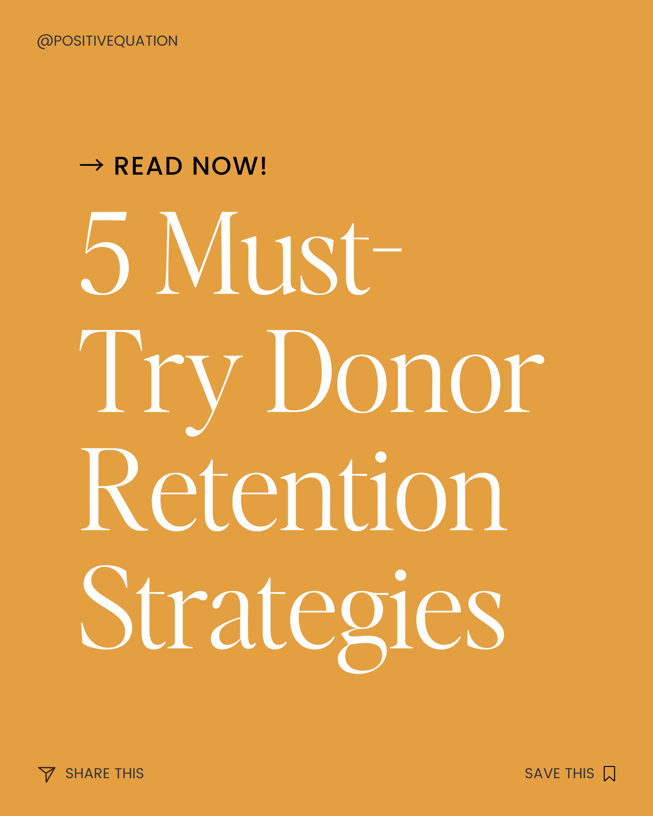 5 Must-Try Donor Retention Strategies