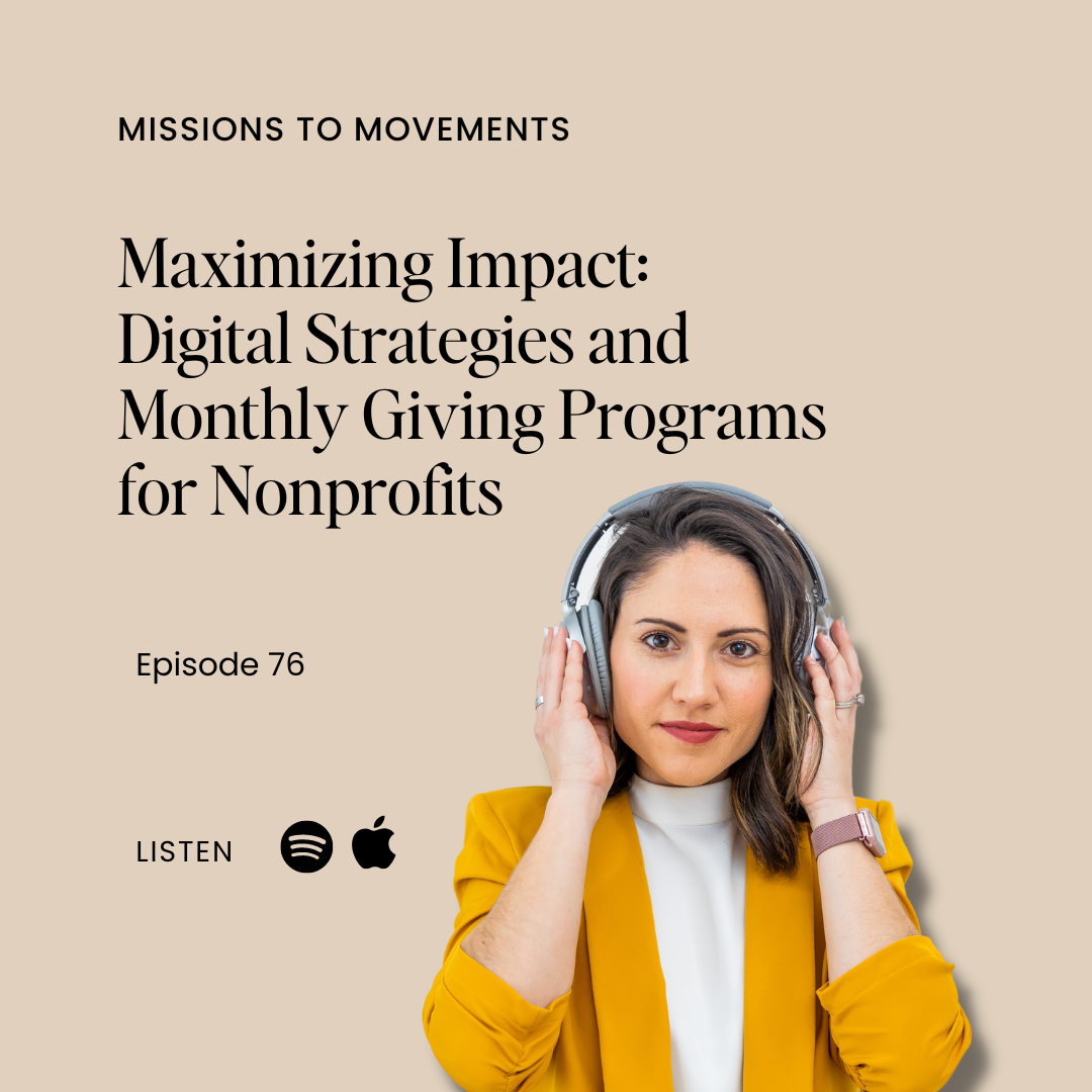 Maximizing Impact: Digital Strategies and Monthly Giving Programs for Nonprofits