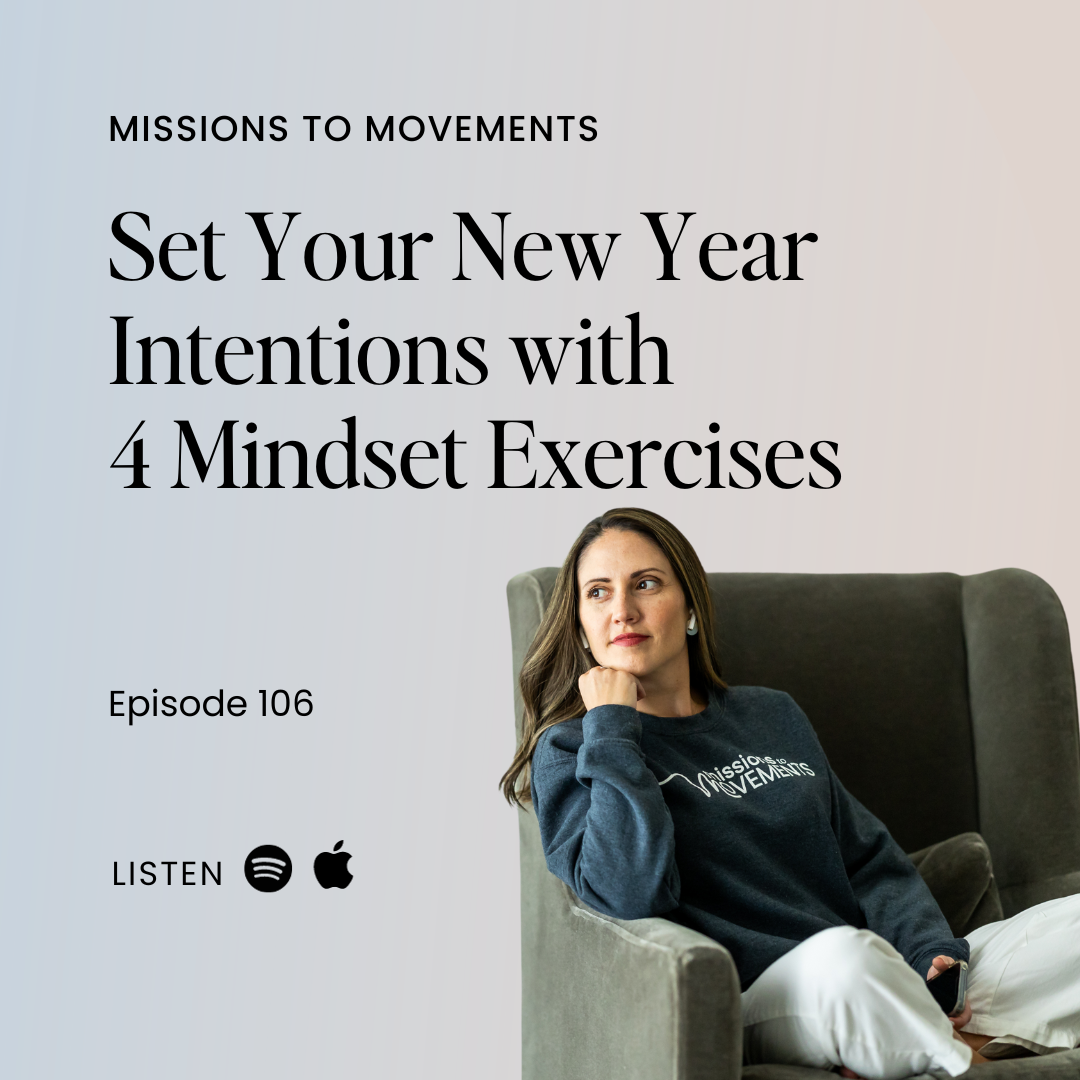 Set Your New Year Intentions with 4 Mindset Exercises