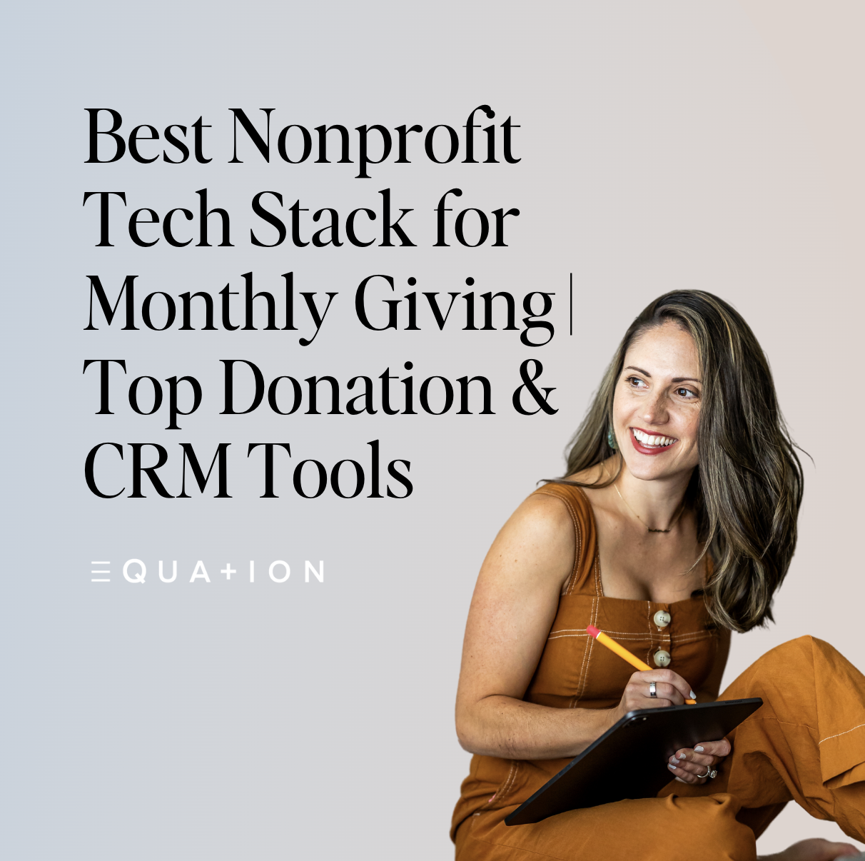 Best Nonprofit Tech Stack for Monthly Giving | Top Donation & CRM Tools ...